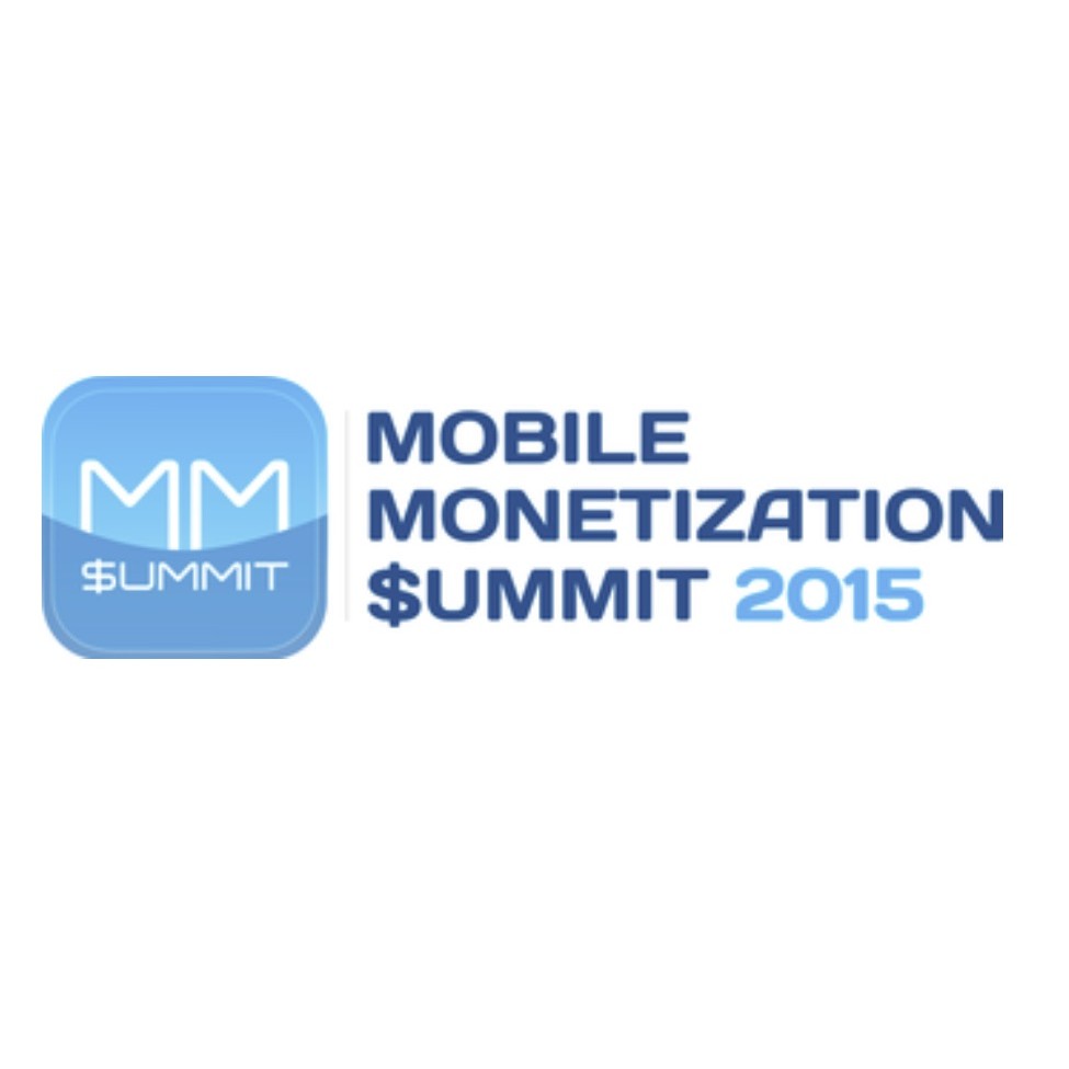 Mobile Monetization Summit